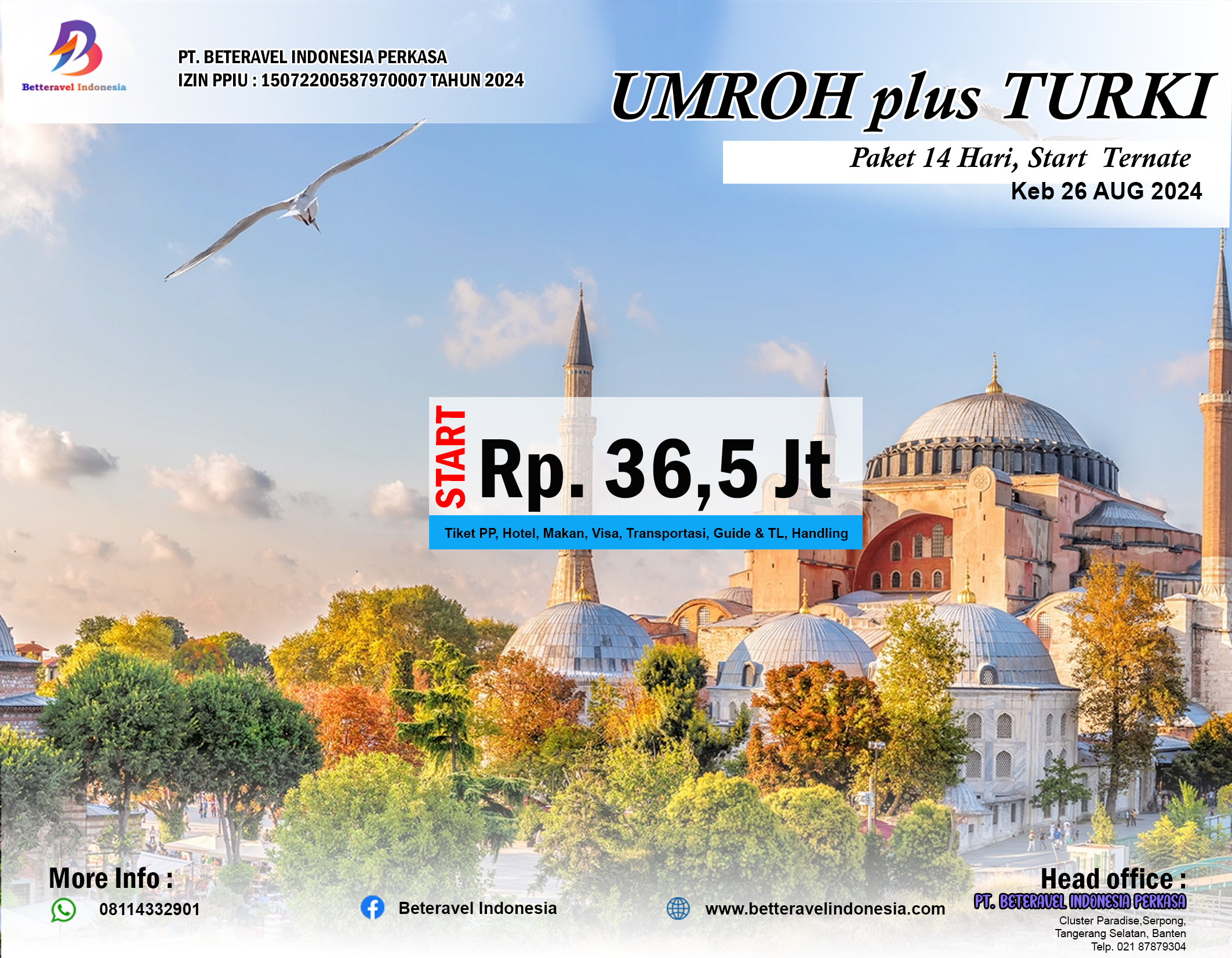 UMROH PLUS TURKI 14 HARI START TERNATE VIA KUALA LUMPUR